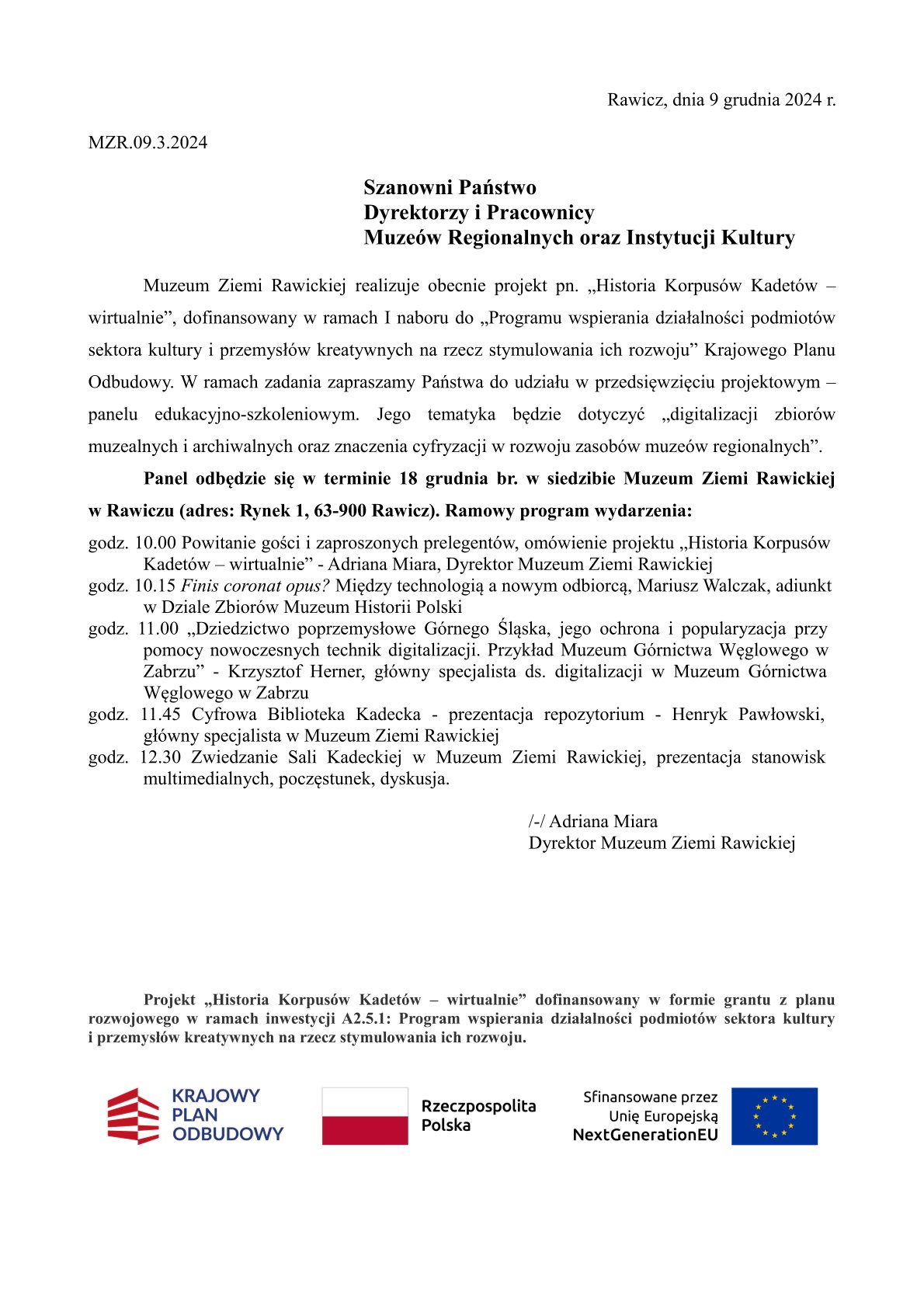 Panel edukacyjno-szkoleniowy na temat „digitalizacji zbiorów muzealnych i znaczenia cyfryzacji muzealiów w działalności naukowej i edukacyjnej muzeów”